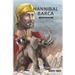 Hannibal Barca: The true history