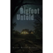 Bigfoot Untold
