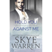 Hold You Against Me
