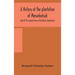 A History Of The Plantation Of Menunkatuck And Of The Original Town Of Guilford, Connecticut: Comprising The Present Towns Of Guilford And Madison