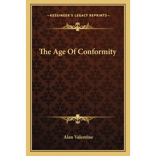The Age Of Conformity