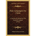 Paul, Campaigner For Christ: A Course Of Study For The Epworth League (1915)