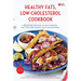 American Heart Association Healthy Fats, Low-Cholesterol Cookbook: Delicious Recipes to Help Reduce Bad Fats and Lower Your Cholesterol