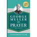 George Muller on Prayer: 31 Prayer Insights for Developing an Intimate Relationship with God. (LARGE PRINT)
