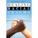 Healing Racial Trauma