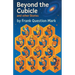 Beyond the Cubicle and Other Stories