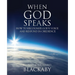 When God Speaks: How to Recognize God's Voice and Respond in Obedience