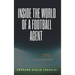 Inside the World of a Football Agent