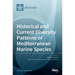 Historical and Current Diversity Patterns of Mediterranean Marine Species