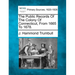The Public Records Of The Colony Of Connecticut, From 1665 To 1678.