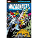 Micronauts Epic Collection: The Original Marvel Years - The New Voyages