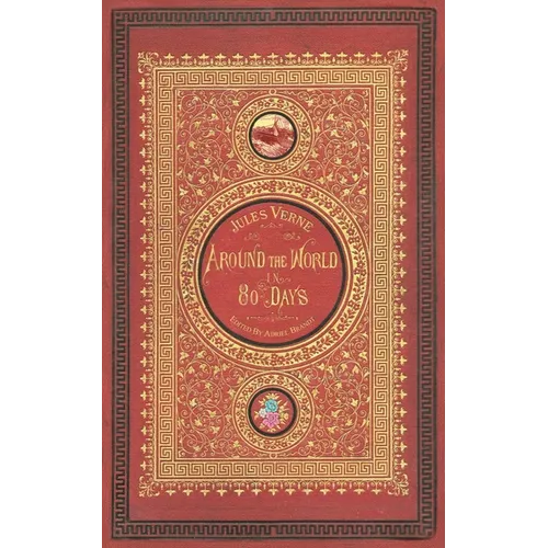 Around the World in 80 Days (Illustrated): A New English Edition