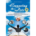 Connecting the Dots: Twenty-One Devotionals Based on Real-Life Experiences to Better Understand Kingdom Principles