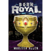 Born Royal