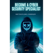Become A Cyber Security Specialist