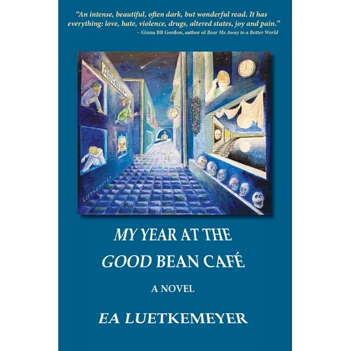 My Year at the Good Bean Café