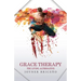 Grace Therapy: The Living Alternative