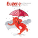 Eugene and the Sounds of the City
