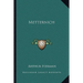 Metternich