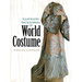 Illustrated Encyclopedia of World Costume