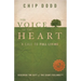 The Voice of the Heart: A Call to Full Living