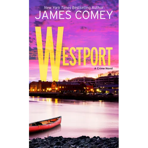 Westport: A Crime Novel