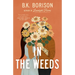 In the Weeds