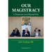 Our Magistracy: A Democratic Jewel Beyond Price