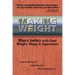 Making Weight: Men's Conflicts with Food, Weight, Shape and Appearance