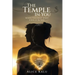 The Temple in You: When The Holy Spirit Dwells In You