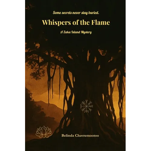 Whispers of the Flame: A Haunting Mystery of Creole Folklore, Fire Spirits, and Blood Debt
