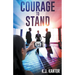 Courage to Stand