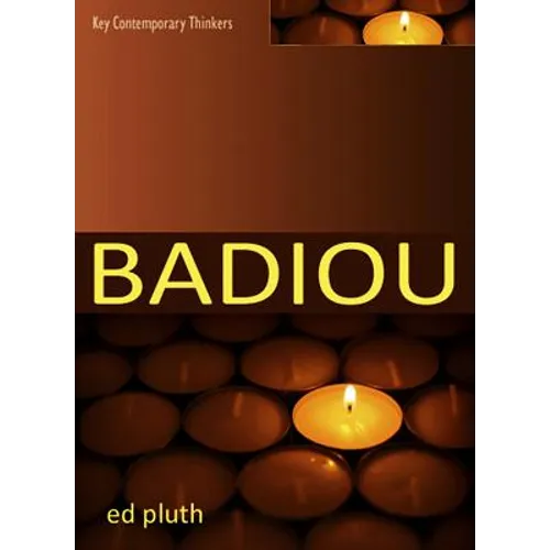 Badiou: A Philosophy of the New
