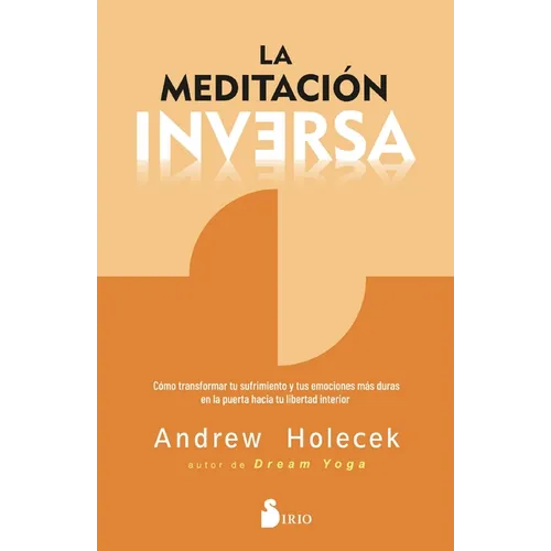 Meditacion Inversa, La