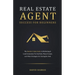 Real Estate Agent for Beginners: The Realtor's Sales Guide to Marketing & Lead Generation Via YouTube, Phone Scripts, and Other Strategies for Closing