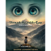 Through A Child's Eyes: Eyes of Adventure