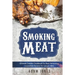 Smoking Meat: Ultimate Smoker Cookbook for Real Pitmasters, Irresistible Recipes for Unique BBQ: Book 2