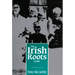 Irish Roots Guide
