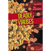 Deadly Viruses