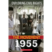 1955 (Exploring Civil Rights: The Movement)