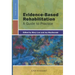 Evidence-Based Rehabilitation: A Guide to Practice