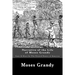 Narrative of the Life of Moses Grandy: Late A Slave In The United States of America