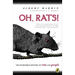 Oh, Rats!: The Story of Rats and People