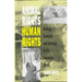 Animal Rights, Human Rights: Ecology, Economy, and Ideology in the Canadian Arctic