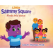 Little Sammy Square Finds His Voice