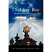 Soldier Boy: The War Between Michael and Lucifer