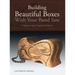 Building Beautiful Boxes with Your Band Saw