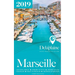 Marseille - The Delaplaine 2019 Long Weekend Guide