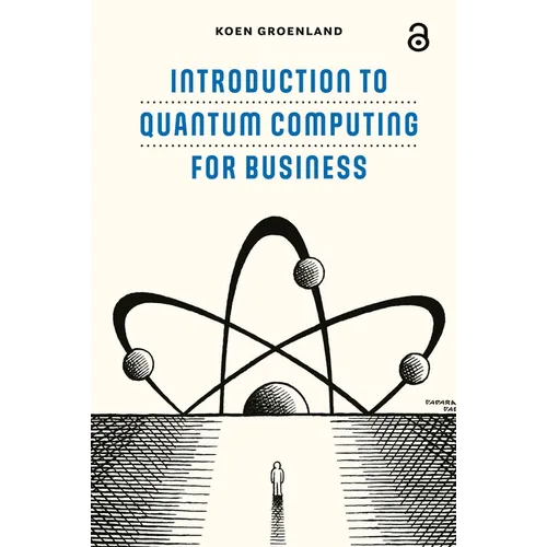 Introduction to Quantum Computing for Business