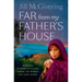 Far From My Father's House